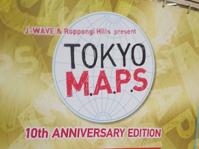 J-WAVE & Roppongi Hills present TOKYO M.A.P.S
