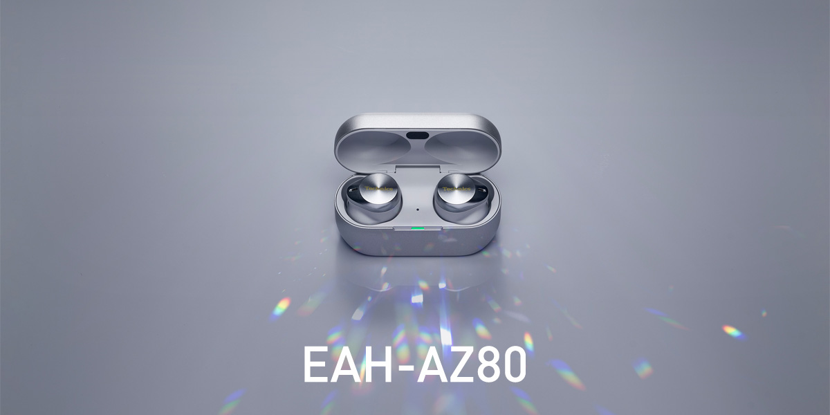 EAH-AZ80｜Hi-Fi オーディオ - Technics（テクニクス）